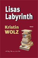 Kristin Wolz Lisas Labyrinth